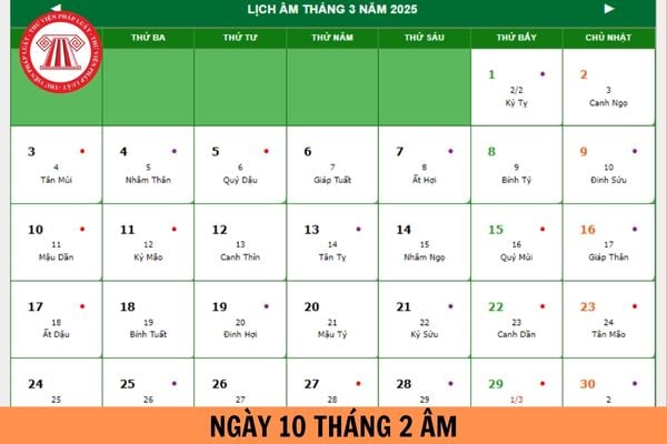 10 tháng 2 âm lịch 2025 là ngày bao nhiêu dương lịch? Người lao động được nghỉ hưởng lương ngày 10 tháng 2 2025 âm không?