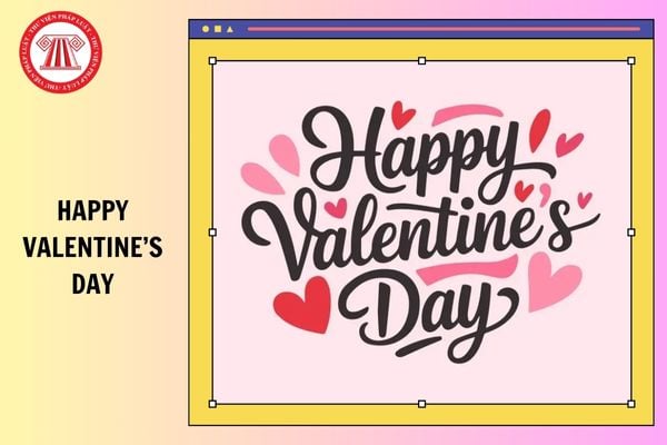 Tổng hợp những lời chúc Valentine ý nghĩa, ngọt ngào, ngắn gọn mới nhất 2025?