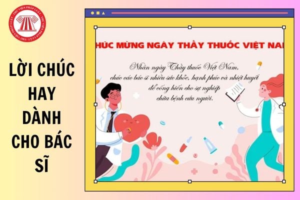 Lời chúc hay dành cho bác sĩ vào ngày Thầy thuốc Việt Nam 27 tháng 2 hay, ý nghĩa nhất?