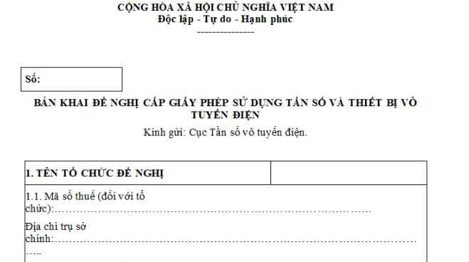 Mẫu bản khai đề nghị cấp giấy phép sử dụng tần số và thiết bị vô tuyến điện