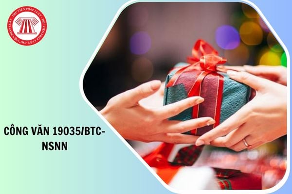 Công văn 19035/BTC-NSNN thông tin về tặng quà toàn dân dịp Tết Nguyên đán như thế nào?