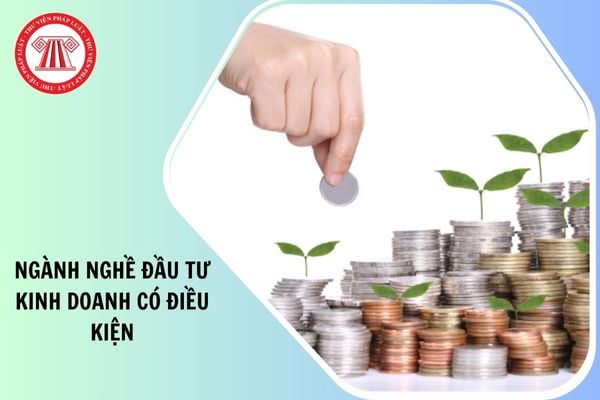 Danh mục ngành nghề đầu tư kinh doanh có điều kiện mới theo Luật Đầu tư 2025 như thế nào?