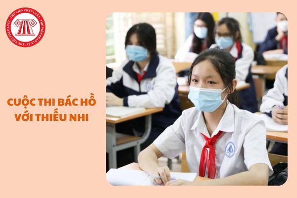 https://cdn.thuvienphapluat.vn//uploads/Hoidapphapluat/2025/NTKL/04022025/cuoc-thi-bac-ho-voi-thieu-nhi.jpg