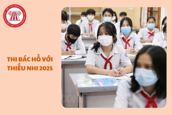 https://cdn.thuvienphapluat.vn//uploads/Hoidapphapluat/2025/NTKL/06022025/thi-bac-ho-voi-thieu-nhi-2025.jpg