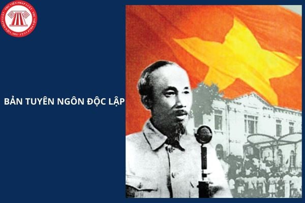 Toàn văn Bản tuyên ngôn độc lập năm 1945?