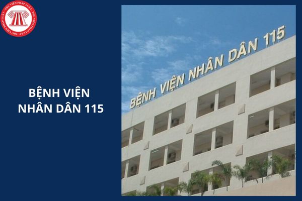Địa chỉ Bệnh viện Nhân dân 115 sau sáp nhập năm 2025 ở đâu?
