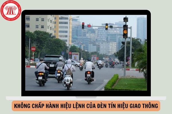 Không chấp hành hiệu lệnh của đèn tín hiệu giao thông phạt bao nhiêu từ ngày 01/01/2025?