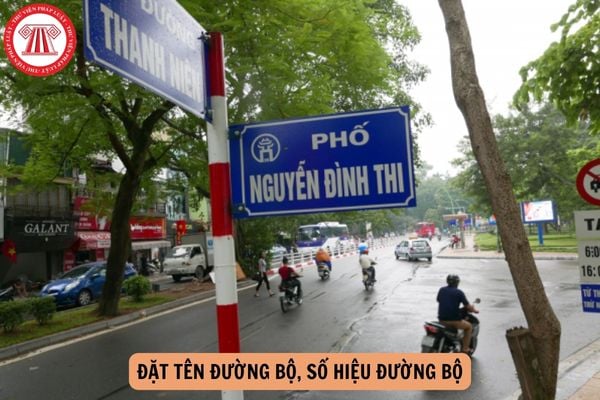 Quy định về việc đặt tên đường bộ, số hiệu đường bộ năm 2025?