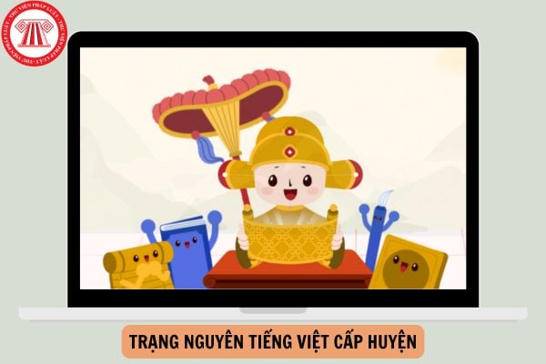 Hướng dẫn xếp giải Trạng Nguyên Tiếng Việt cấp huyện trên quantri.trangnguyen.edu.vn 2025?