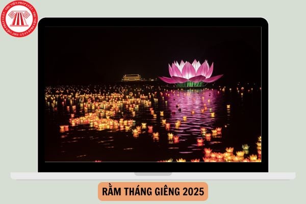 Cúng Rằm tháng Giêng 2025 vào ngày nào? Muốn sử dụng người lao động làm thêm giờ Rằm tháng Giêng 2025 cần đáp ứng các yêu cầu gì?