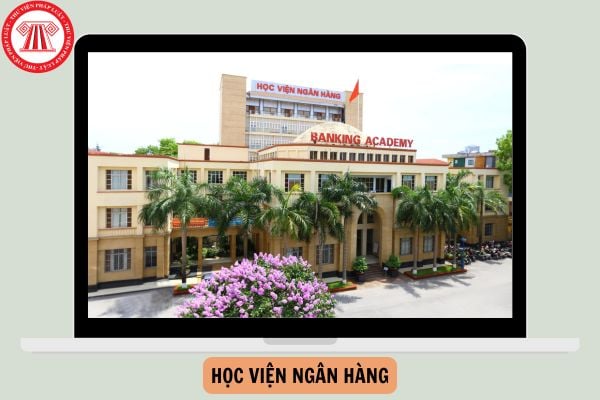 Đề án tuyển sinh Học viện Ngân hàng 2025 mới nhất?