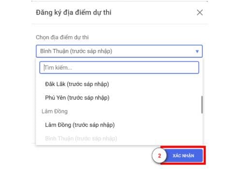 Chọn địa điểm dự thi mới và nhấn nút “XÁC NHẬN”