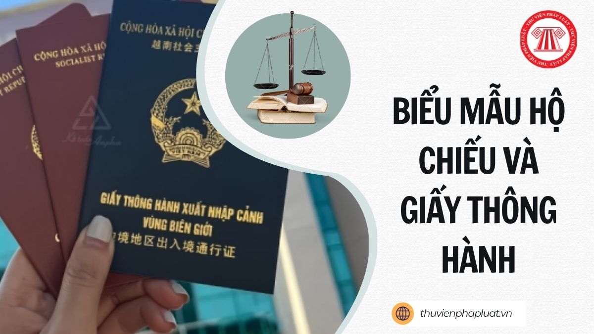Toàn văn Thông tư 69/2026/TT-BCA sửa đổi Thông tư 31/2023/TT-BCA về biểu mẫu hộ chiếu và giấy thông hành thế nào?