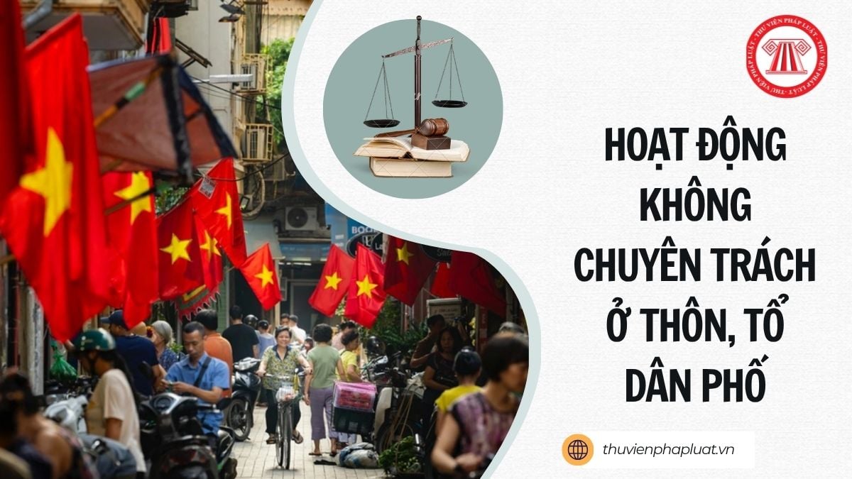 Công văn 7617/BNV-TCBC 2026 chính sách cho người hoạt động không chuyên trách ở thôn, tổ dân phố nghỉ việc do sáp nhập thôn, tổ dân phố thế nào?