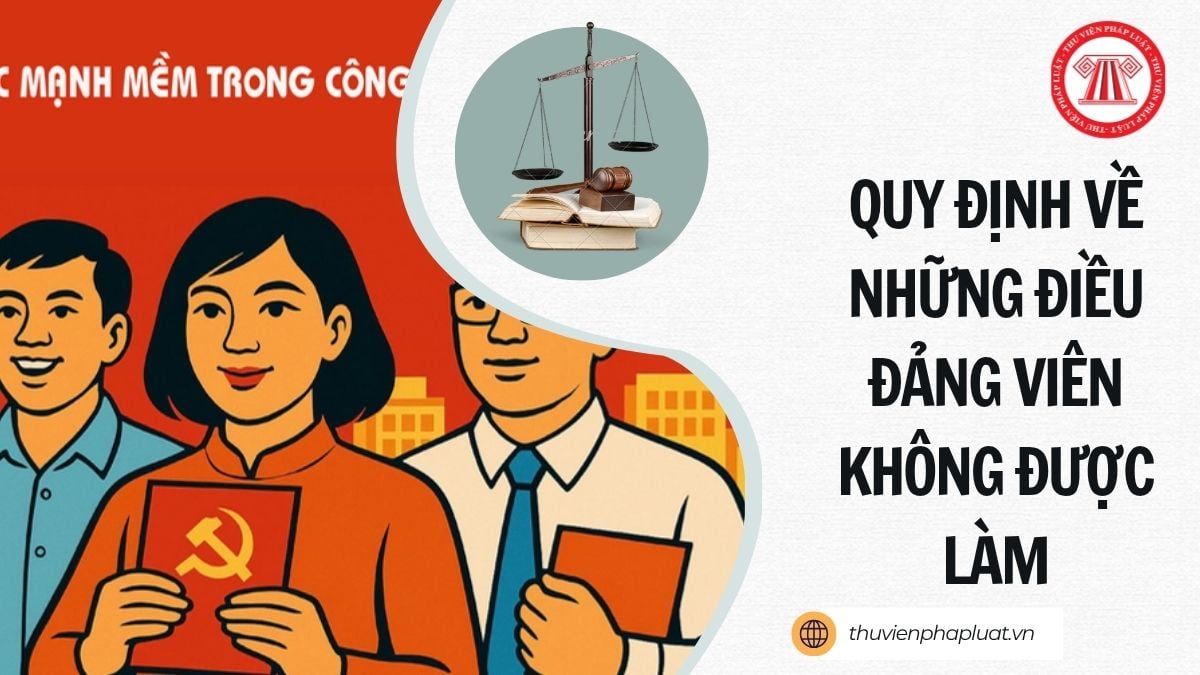 Toàn văn Quy định 207/QĐ-TW 2026 Quy định về những điều đảng viên không được làm thế nào?