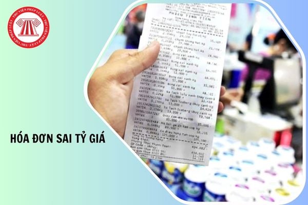 Công văn 1481 BNI QLDN2 xử lý hóa đơn điện tử đã lập bị sai tỷ giá như thế nào?
