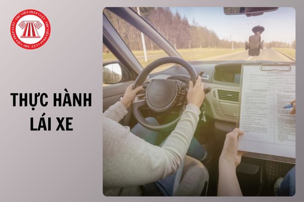 Giáo viên dạy thực hành lái xe phải đáp ứng các tiêu chuẩn nào từ 01/07/2026?