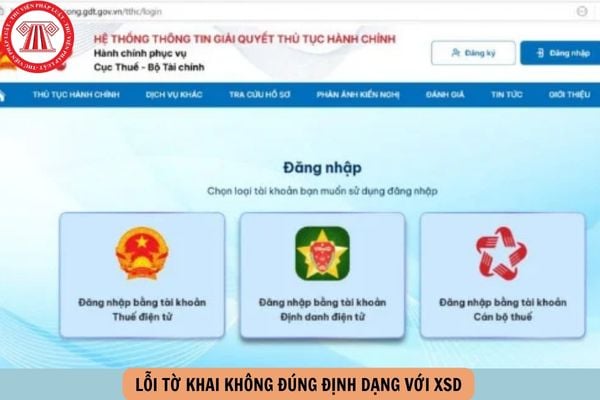 lỗi Tờ khai không đúng định dạng với XSD