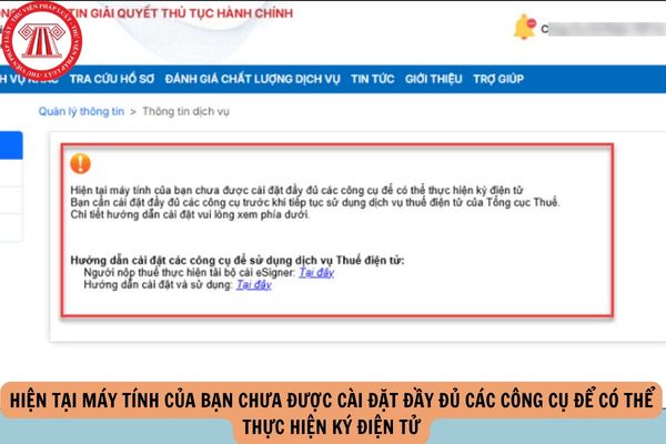 Hiện tại máy tính của bạn chưa được cài đặt đầy đủ các công cụ để có thể thực hiện ký điện tử