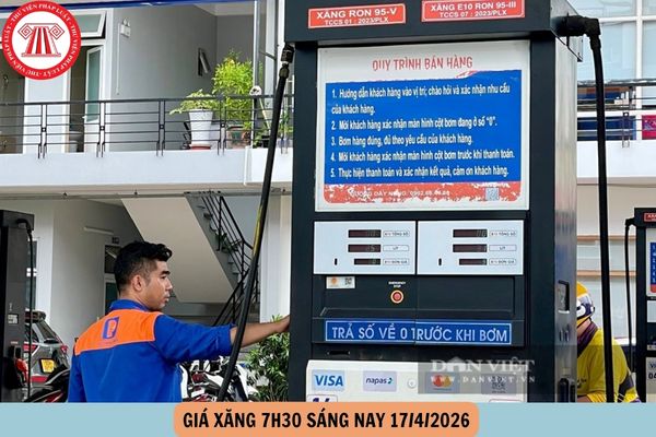 Giá xăng 7h30 sáng nay 17 4
