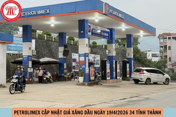 Petrolimex cập nhật giá xăng dầu ngày 19 4