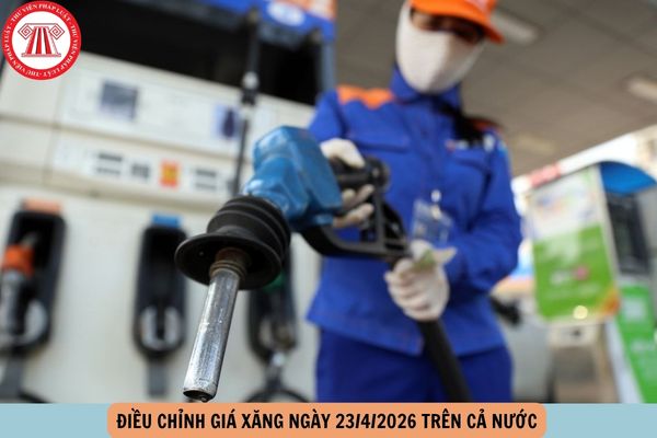 giá xăng ngày 23 4