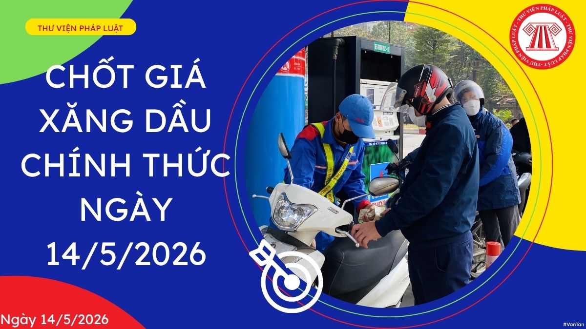 giá xăng dầu chính thức ngày 14 5