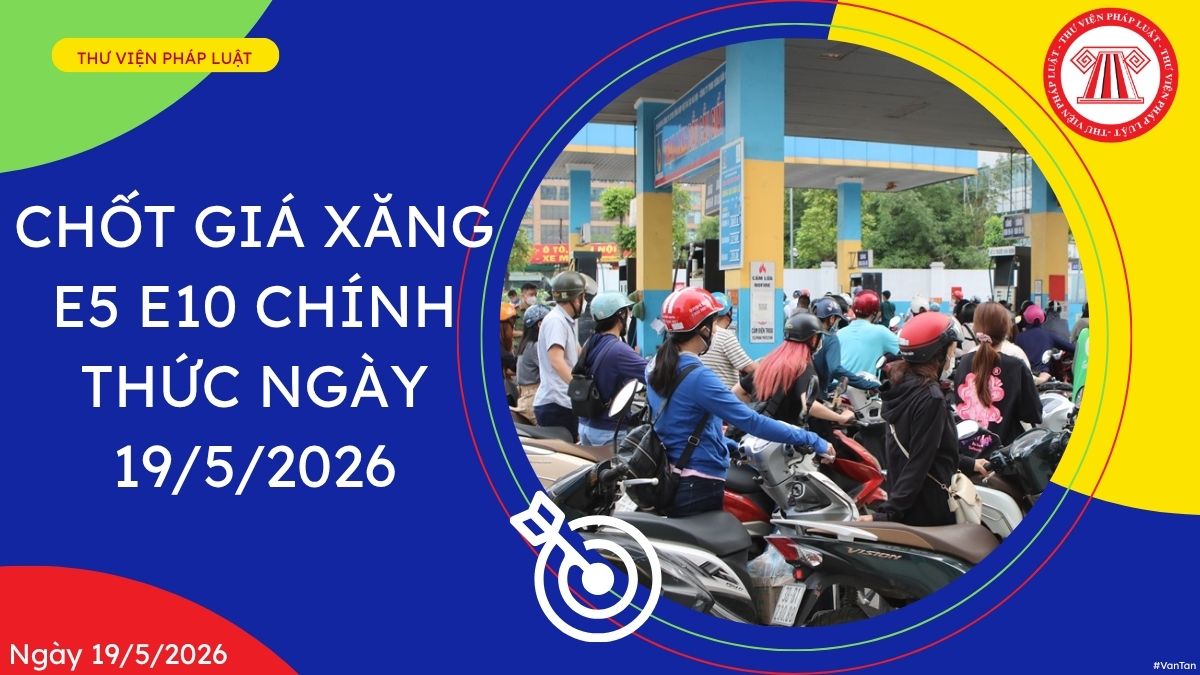 giá xăng E5 E10 chính thức ngày 18 5