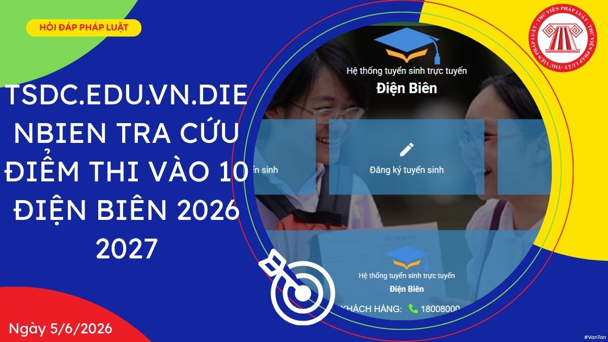 tsdc edu vn dienbien tra cứu điểm thi vào 10 Điện Biên 2026