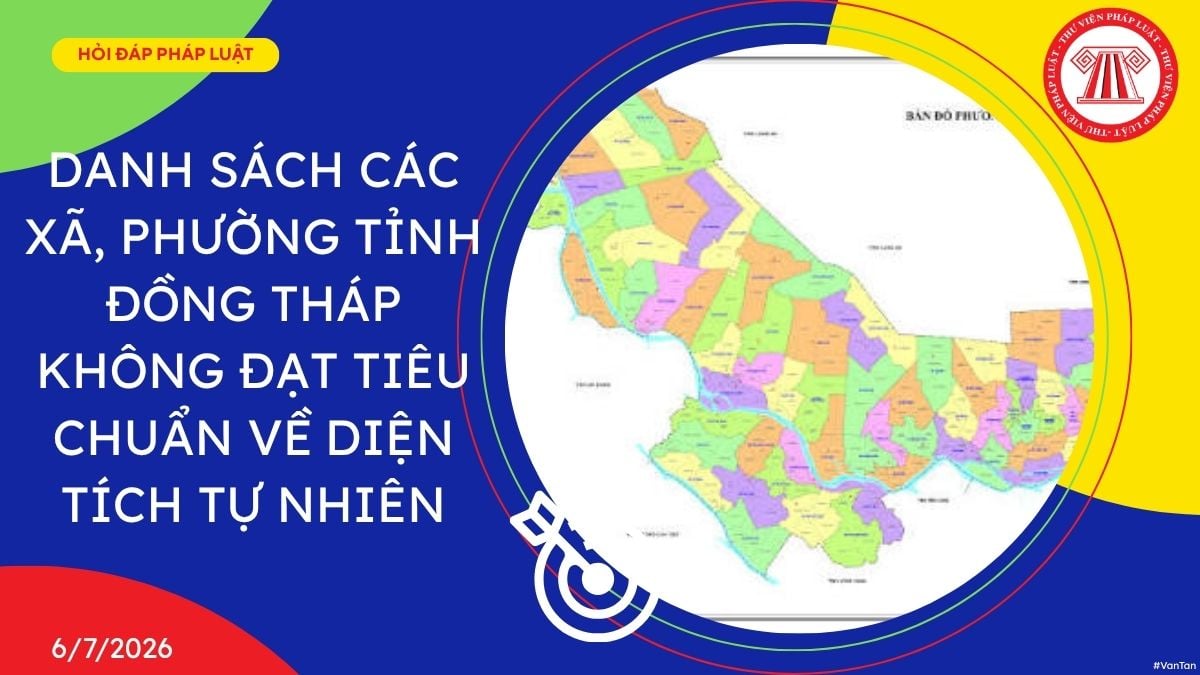 các xã, phường không đạt tiêu chuẩn về diện tích tự nhiên tại tỉnh ĐỒNG THÁP