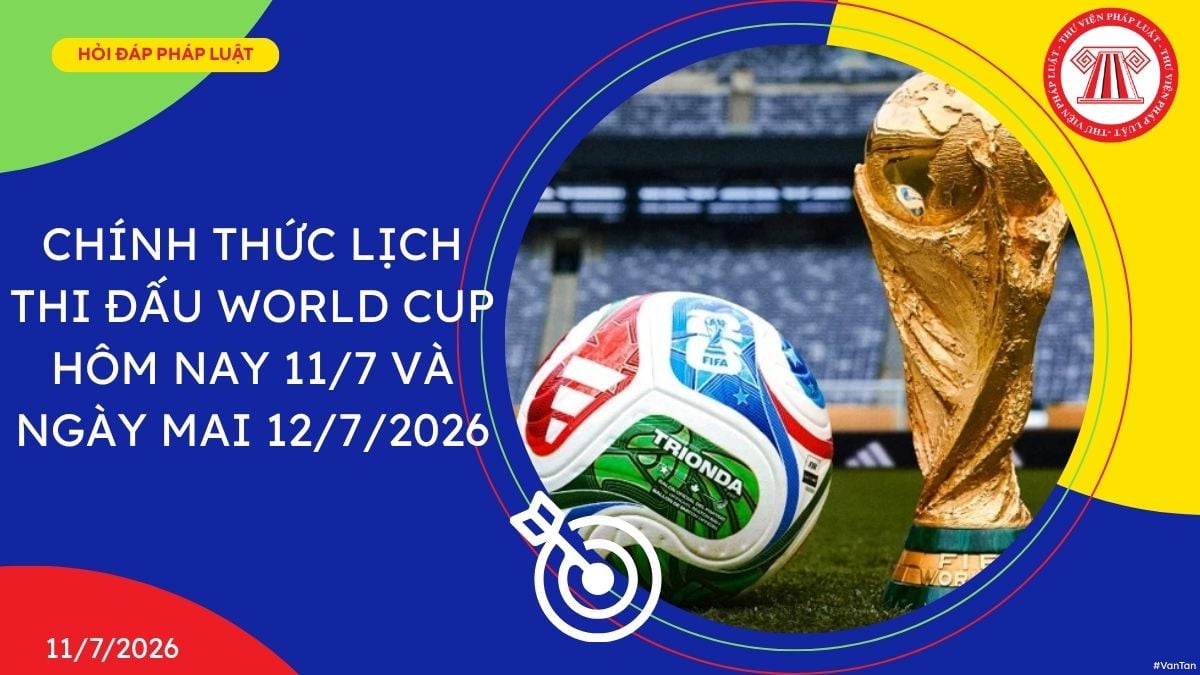 Lịch World Cup hôm nay