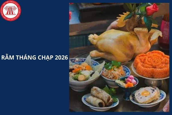 Rằm tháng Chạp 2026 là ngày bao nhiêu dương lịch? Người lao động có được nghỉ làm không?