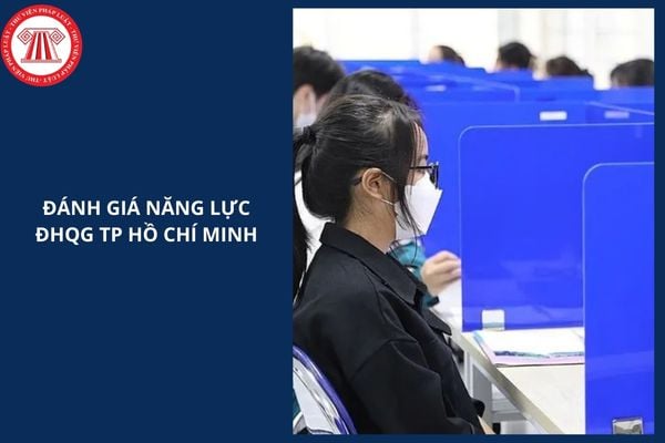 Tổ hợp môn thi đánh giá năng lực 2026 ĐHQG TP Hồ Chí Minh thế nào?