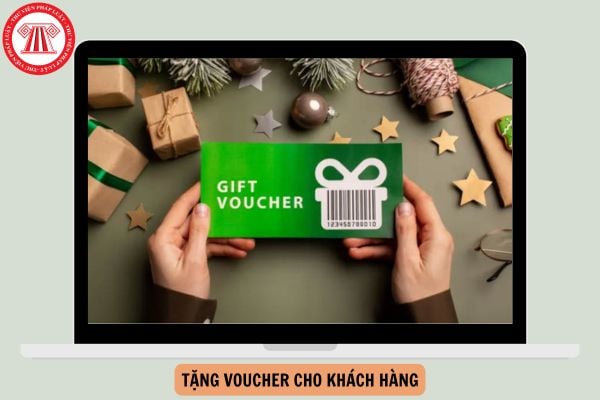 Tặng voucher cho khách hàng có phải xuất hóa đơn không?