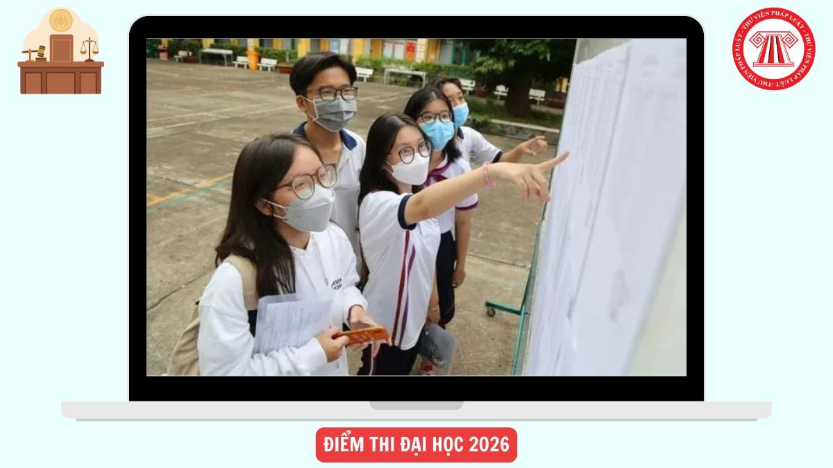 Khi nào biết điểm thi đại học 2026?