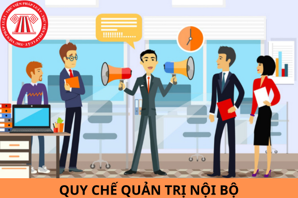 quy chế quản lý nội bộ