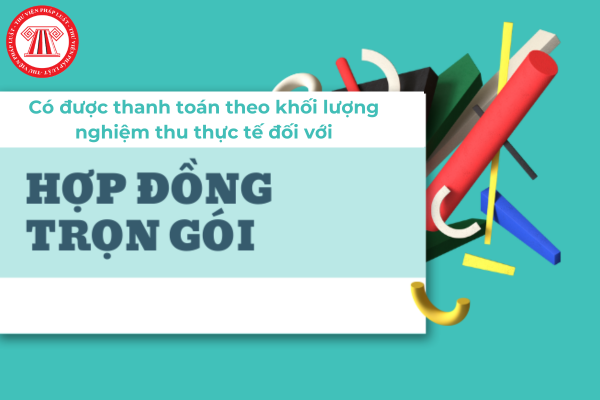 hợp đồng trọn gói