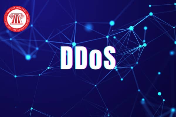 DDoS là gì; Tấn công DDoS bị phạt bao nhiêu tiền