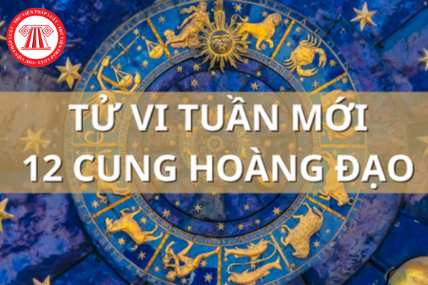 tử vi 12 cung hoàng đạo