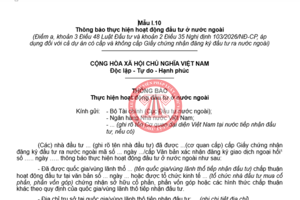 Mẫu thông báo thực hiện hoạt động đầu tư ở nước ngoài từ 15/4/2026