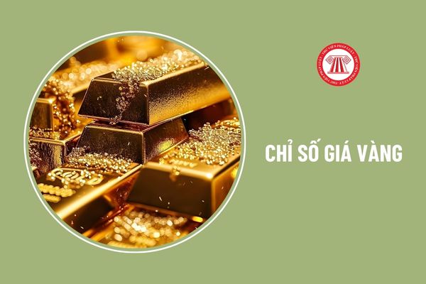 Chỉ số giá vàng tháng 7/2024 giảm bao nhiêu? Có được trả lương người lao động bằng vàng không?