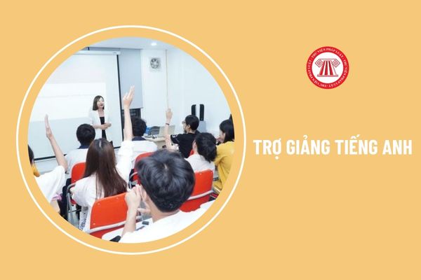 Trợ giảng tiếng anh là gì? Nghề này có mức lương là bao nhiêu?