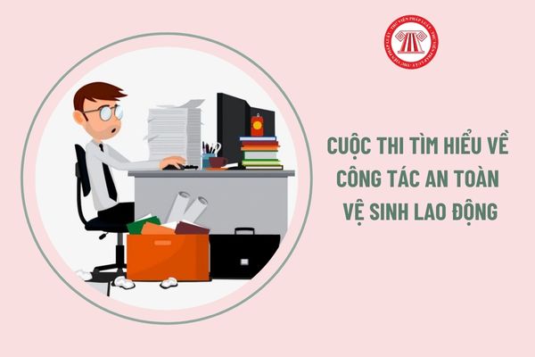 Bài mẫu câu chuyện hay, ấn tượng, tình huống về việc bảo đảm an toàn vệ sinh lao động của Cuộc thi tìm hiểu về công tác an toàn vệ sinh lao động mới nhất?