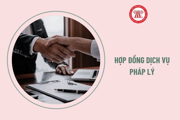 Mẫu hợp đồng dịch vụ pháp lý mới nhất, đầy đủ nhất ra sao?