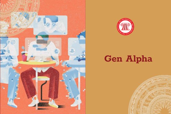 Gen Alpha là gì? Sử dụng lao động Gen Alpha chưa đủ 13 tuổi cần sự đồng ý của ai?