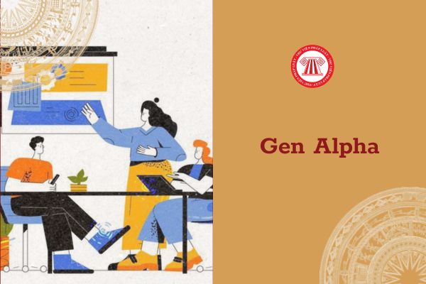 Gen Alpha từ bao nhiêu tuổi? Sử dụng người Gen Alpha chưa đủ 13 tuổi làm việc phải tuân thủ nguyên tắc gì?