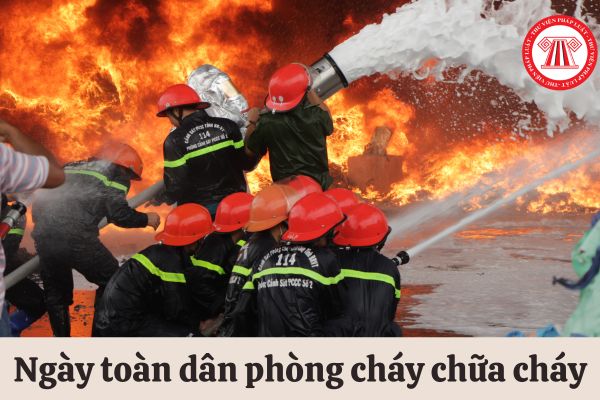 Ngày toàn dân phòng cháy chữa cháy là ngày nào? Đội trưởng đội phòng cháy và chữa cháy không chuyên trách được hưởng phụ cấp bao nhiêu?