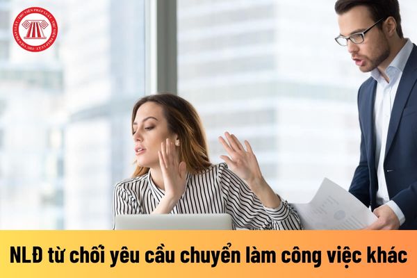 Người lao động từ chối yêu cầu chuyển sang làm công việc khác mà phải ngừng việc thì giải quyết như thế nào?