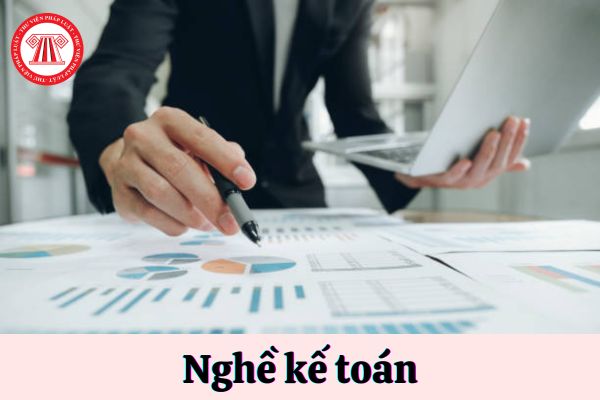 Nghề kế toán là gì? Kế toán cần đảm bảo yêu cầu và nhiệm vụ gì?