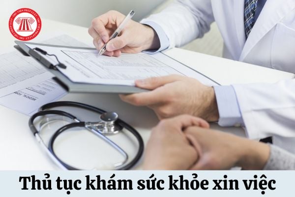 Thủ tục khám sức khỏe xin việc